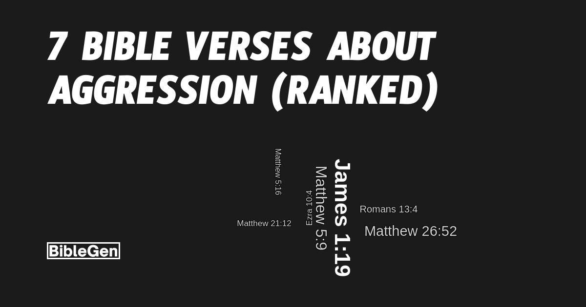 7%20Bible%20Verses%20About%20Aggression
