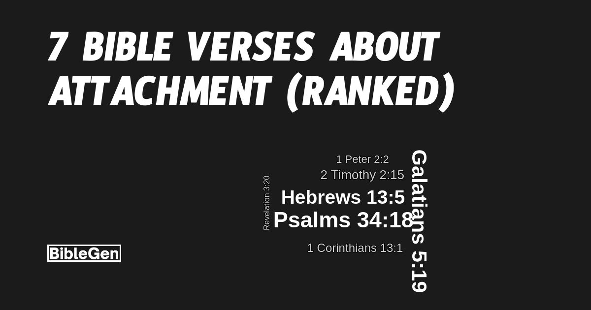 7%20Bible%20Verses%20About%20Attachment