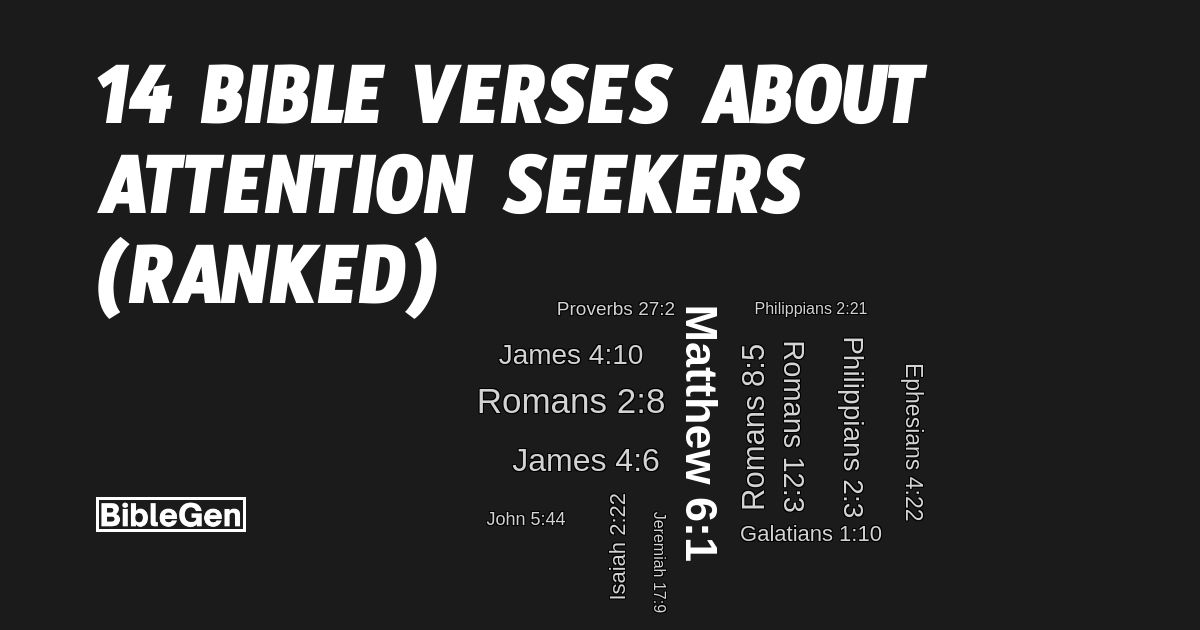 14%20Bible%20Verses%20About%20Attention%20Seekers