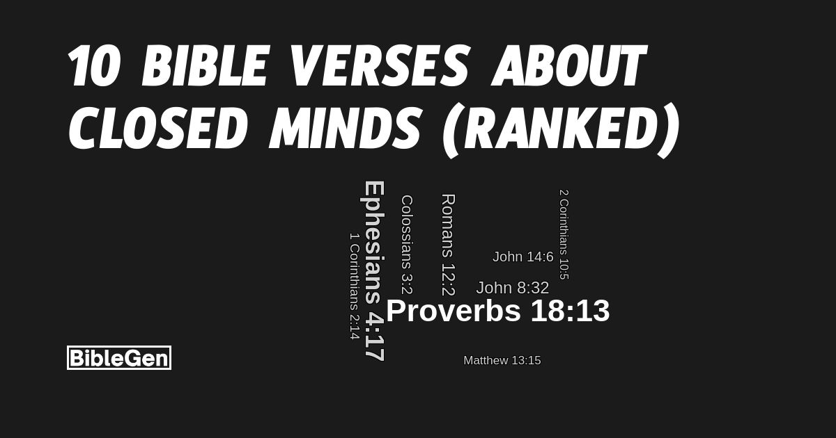 10%20Bible%20Verses%20About%20Closed%20Minds