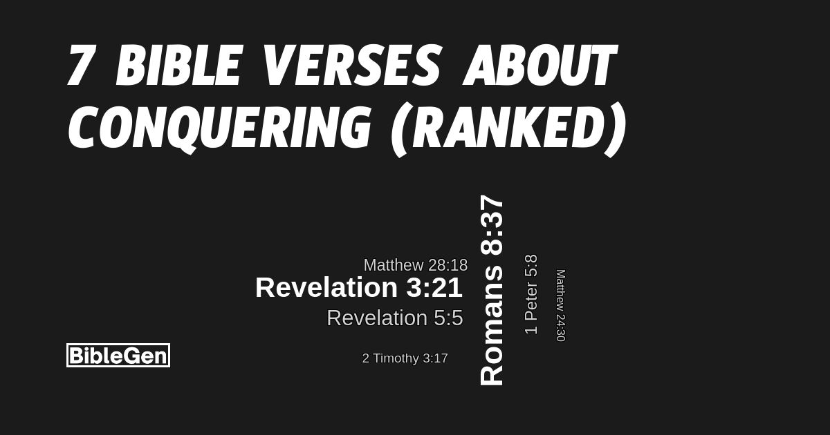 7%20Bible%20Verses%20About%20Conquering