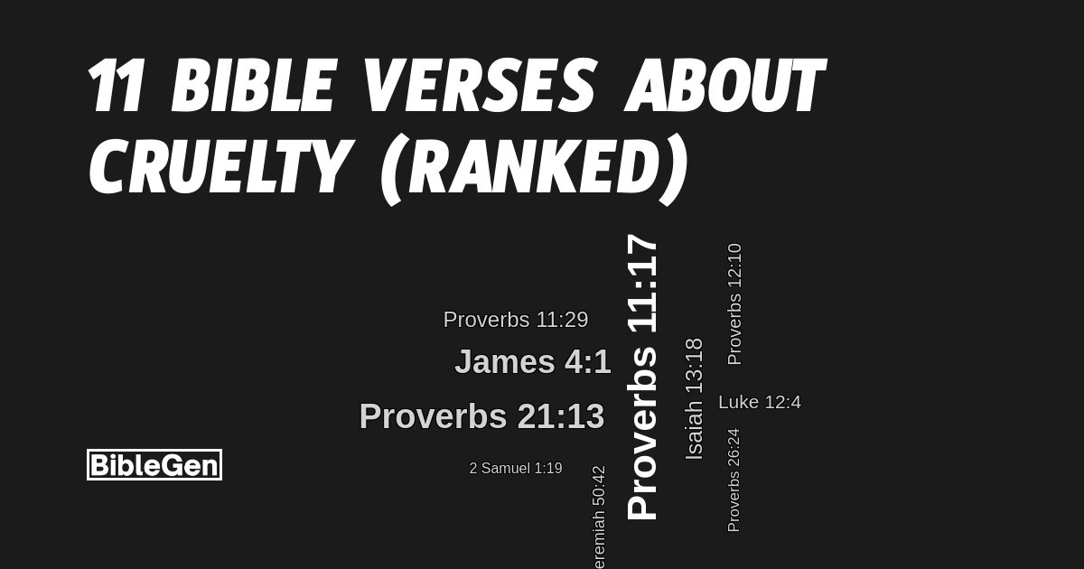11%20Bible%20Verses%20About%20Cruelty