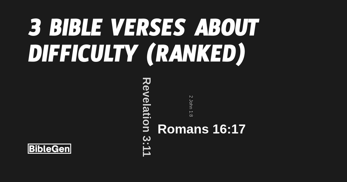 3%20Bible%20Verses%20About%20Difficulty