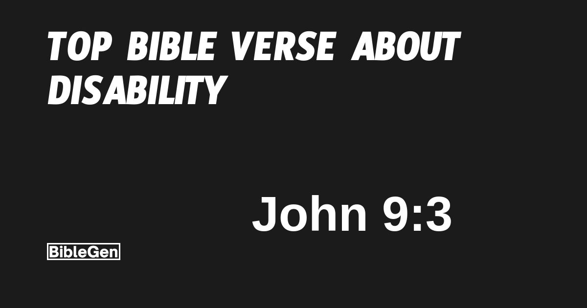 Top%20Bible%20Verse%20About%20Disability