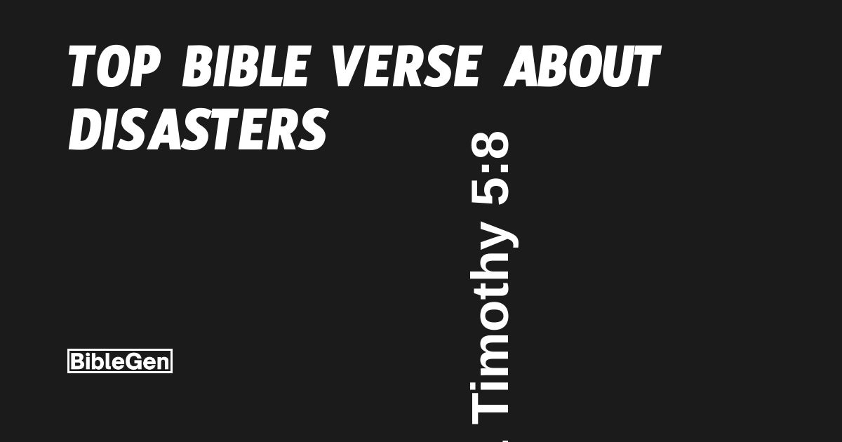 Top%20Bible%20Verse%20About%20Disasters