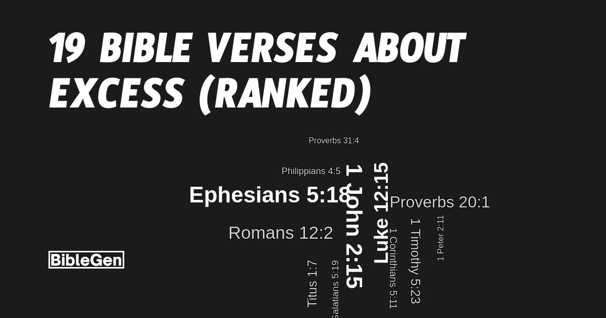 19%20Bible%20Verses%20About%20Excess