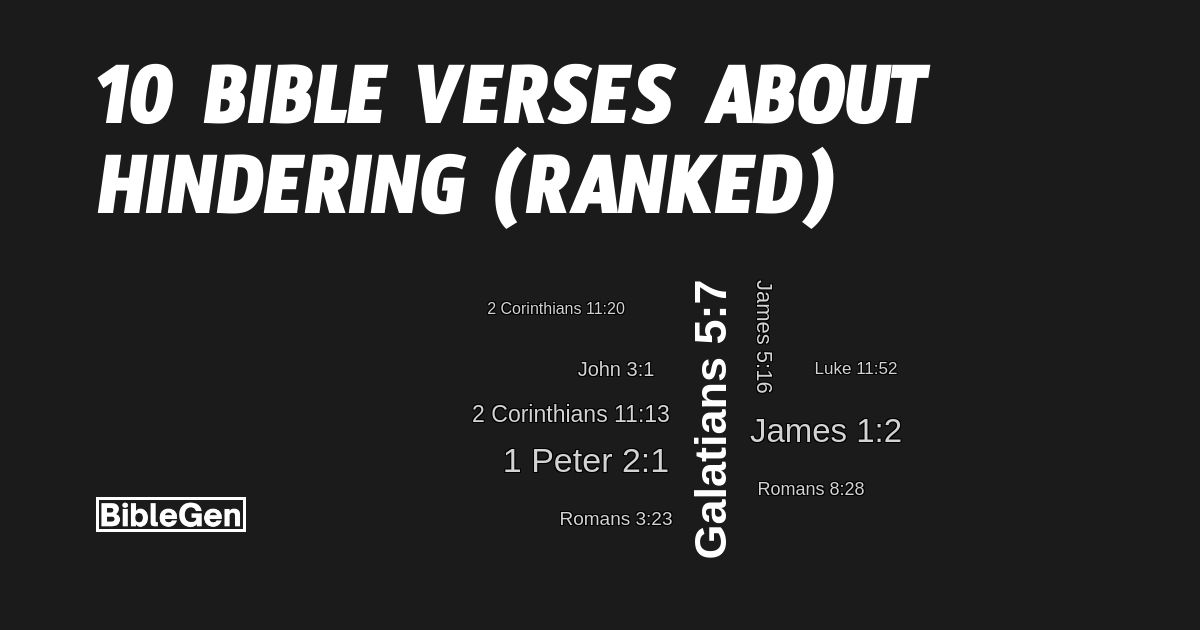 10%20Bible%20Verses%20About%20Hindering