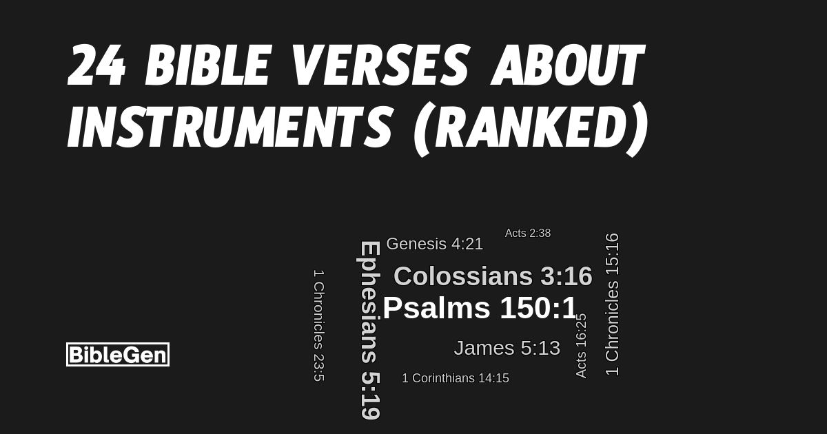 24%20Bible%20Verses%20About%20Instruments