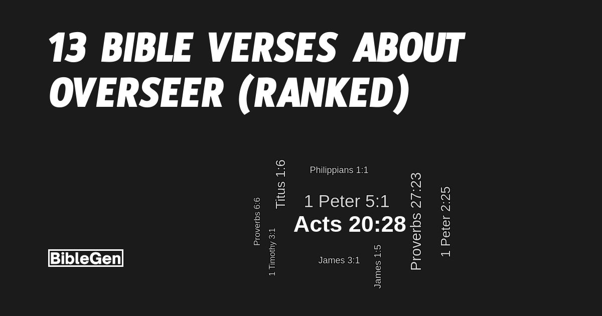 13%20Bible%20Verses%20About%20Overseer