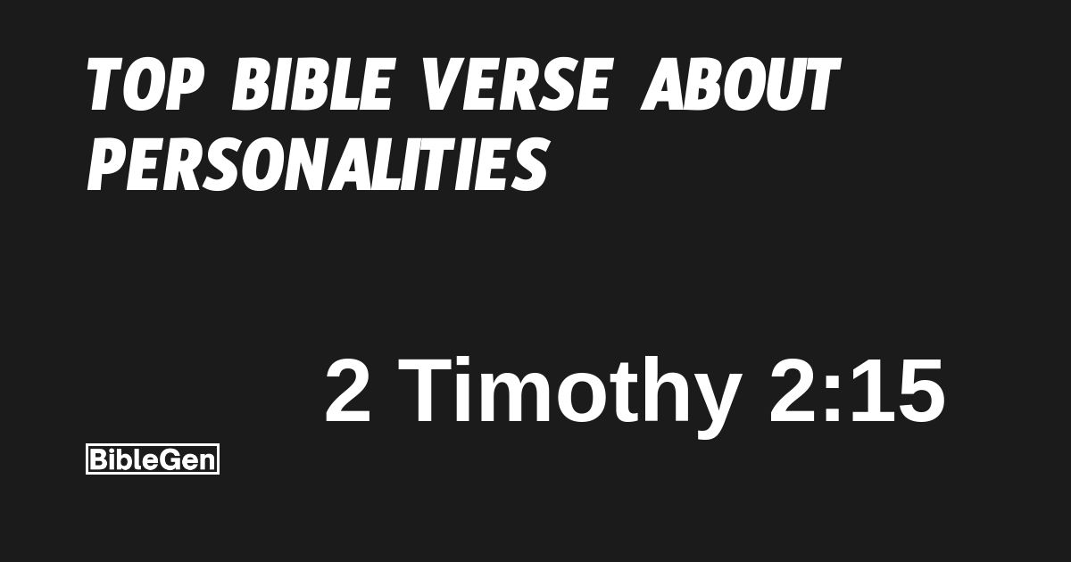 Top%20Bible%20Verse%20About%20Personalities