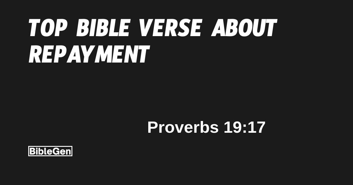 Top%20Bible%20Verse%20About%20Repayment