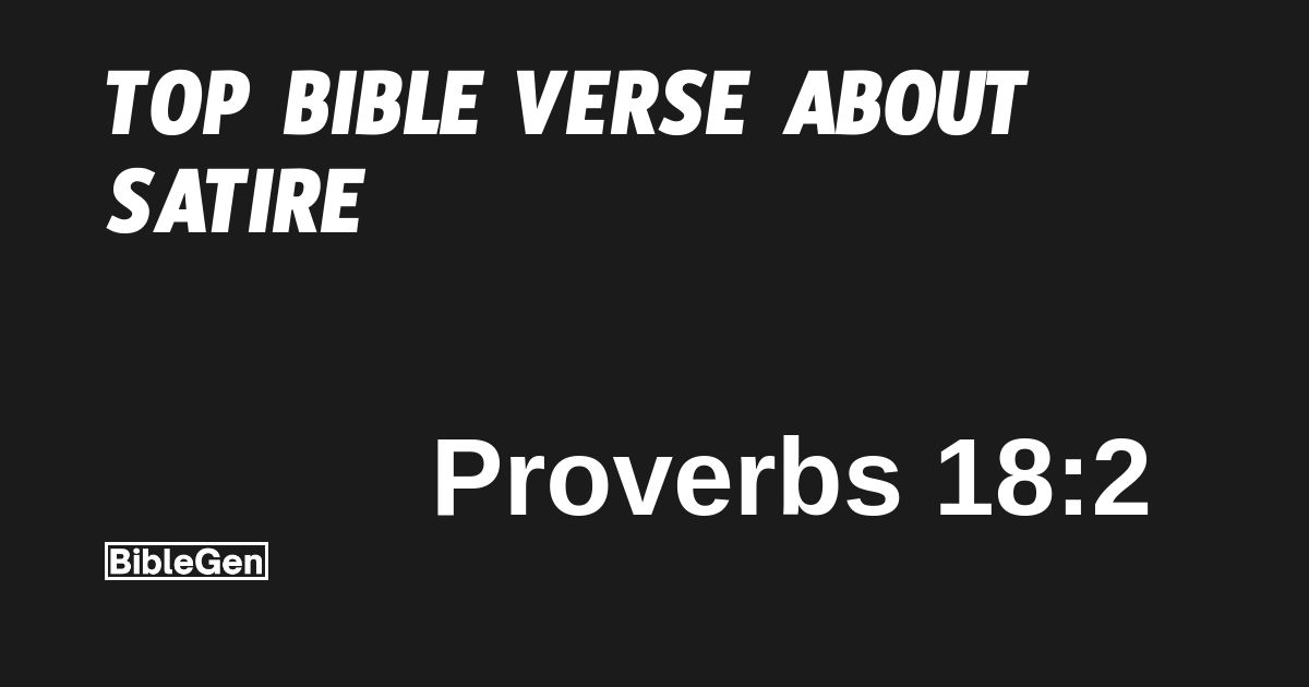 Top%20Bible%20Verse%20About%20Satire