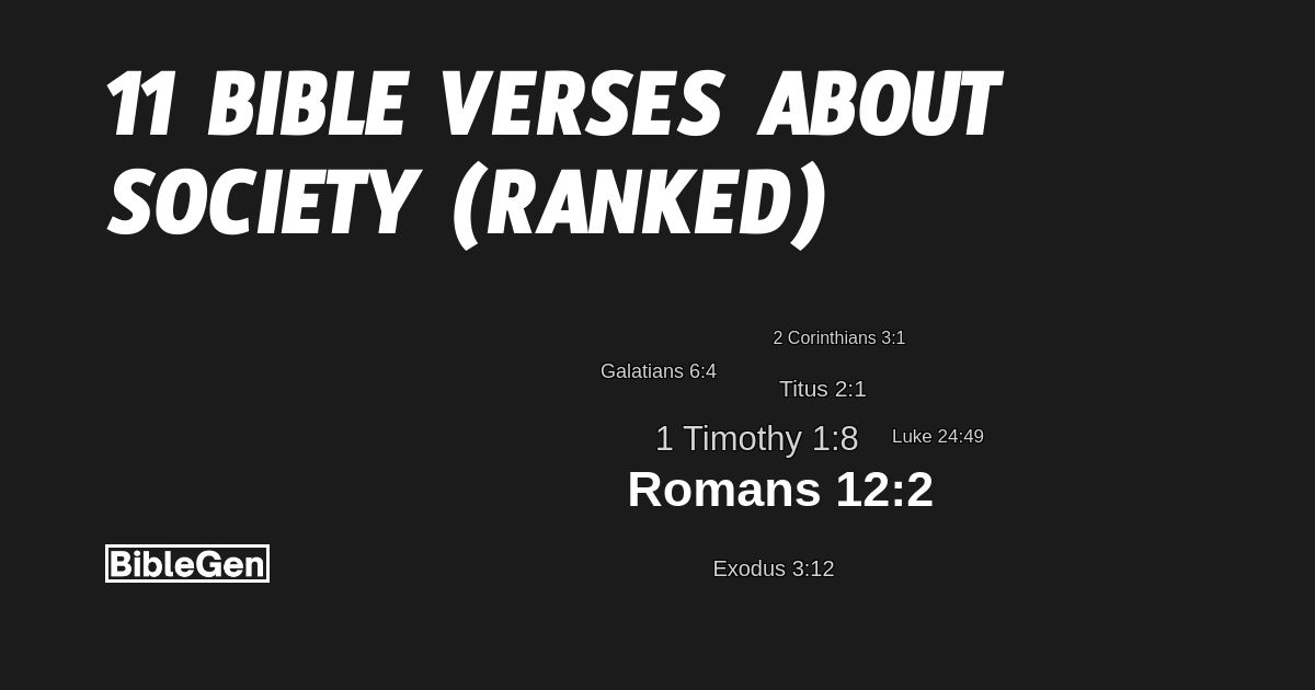 11%20Bible%20Verses%20About%20Society