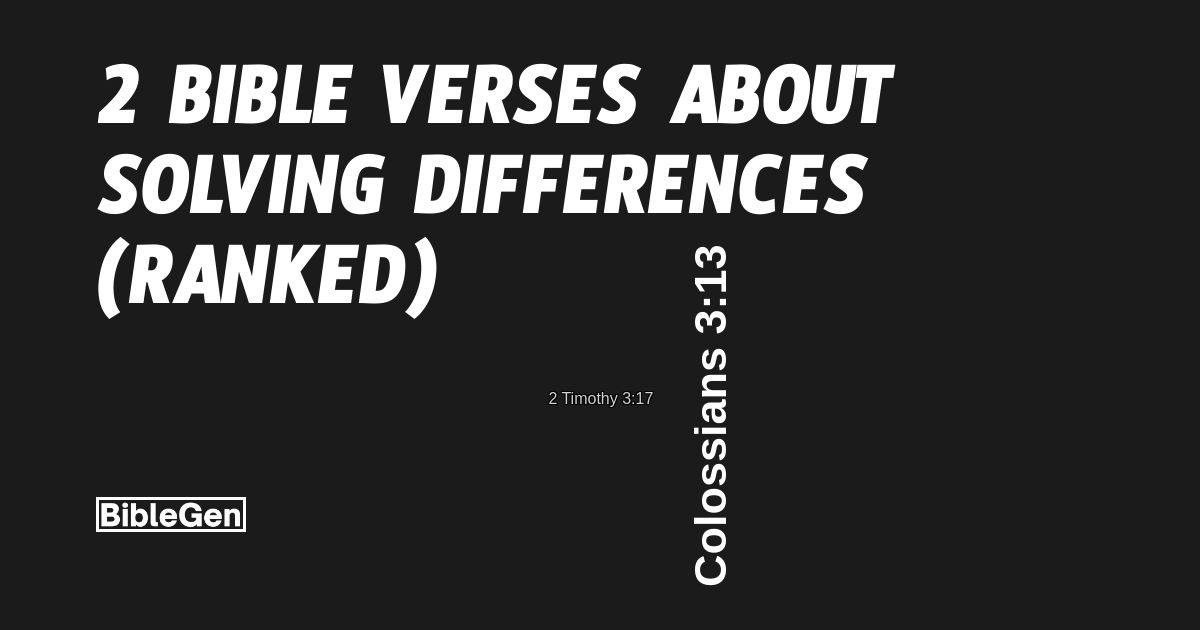 2%20Bible%20Verses%20About%20Solving%20Differences