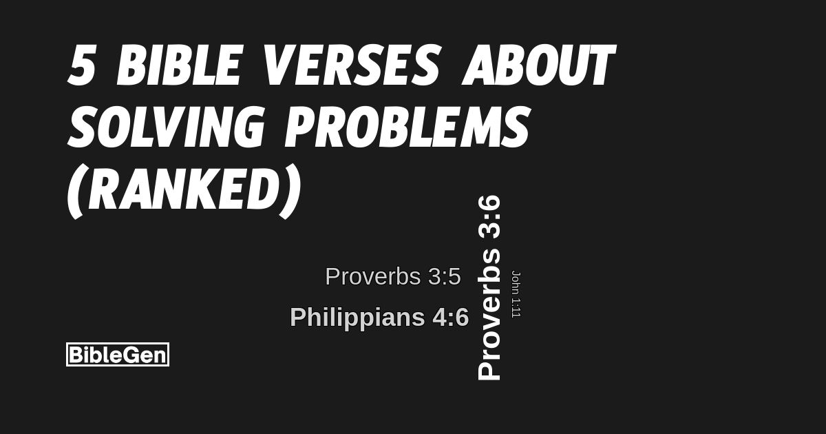 5%20Bible%20Verses%20About%20Solving%20Problems