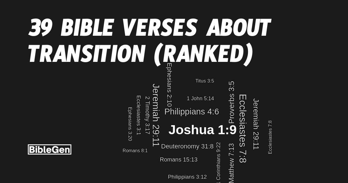 39%20Bible%20Verses%20About%20Transition