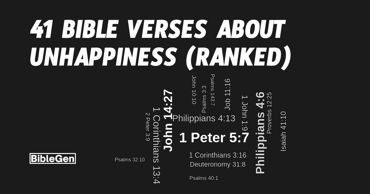 41%20Bible%20Verses%20About%20Unhappiness